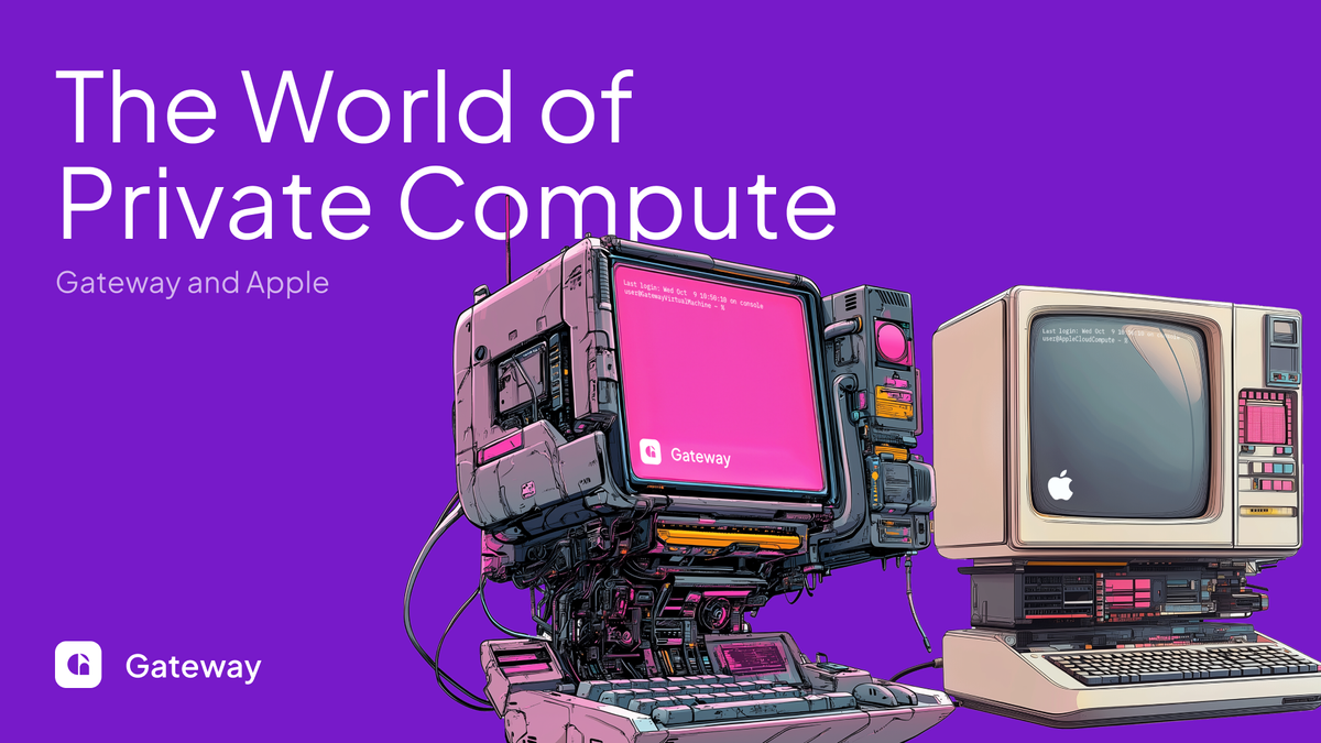 The Rise of Private Compute