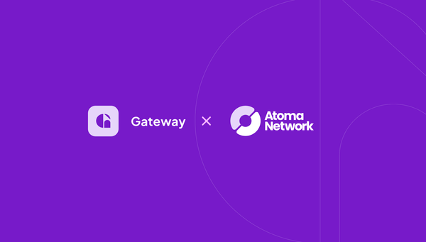 Gateway and Atoma: Bringing Ownership and Privacy to AI Networks